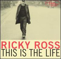 This Is the Life von Ricky Ross