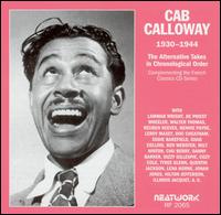 Alternative Takes: 1930-44 von Cab Calloway