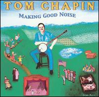 Making Good Noise von Tom Chapin