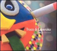 Musica Universal von Truco & Zaperoko