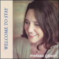 Welcome to Stay von Melissa Gibson