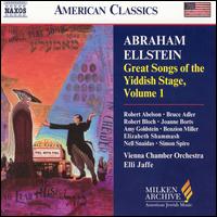 Abraham Ellstein: Great Songs of the Yiddish Stage, Vol. 1 von Abraham Ellstein