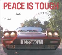 Peace Is Tough von Terranova