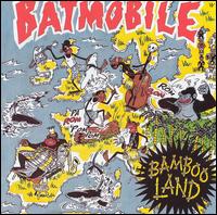 Bambooland von Batmobile