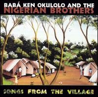 Songs from the Village von Ken Okulolo