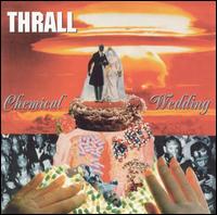 Chemical Wedding von Thrall