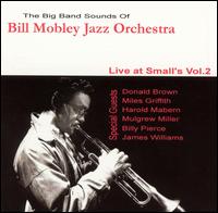 Live at Small's, Vol. 2 von Bill Mobley