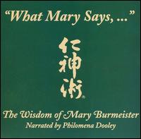 What Mary Says: Jin Shin Jyutsu von Philomena Dooley