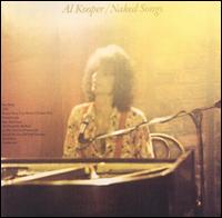 Naked Songs von Al Kooper