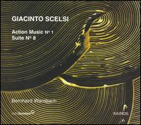 Giacinto Scelsi: Action Music No. 1; Suite No. 8 von Giacinto Scelsi