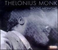 'Round Midnight [Past Perfect] von Thelonious Monk