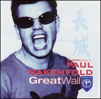 Perfecto Presents: Paul Oakenfold - Great Wall von Paul Oakenfold