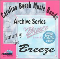 Carolina Beach Music Bands: The Archive Series von Breeze Band