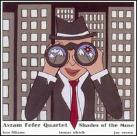 Shades of the Muse von Avram K. Fefer