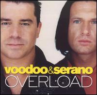 Overload [Breathless] [12"/CD Single] von Voodoo & Serano