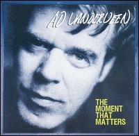 Moment That Matters von Ad Vanderveen