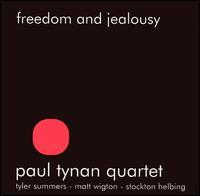 Freedom and Jealousy von Paul Tynan