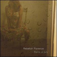 Rains in July von Rebekah Florence