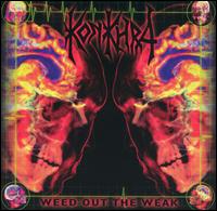 Weed Out the Weak von Konkhra