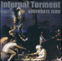 Birthrate Zero von Infernal Torment