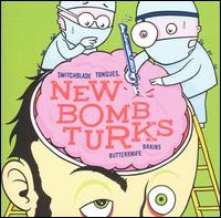 Switchblade Tongues, Butterknife Brains von New Bomb Turks