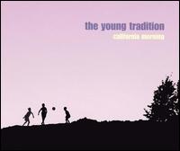 California Morning von The Young Tradition