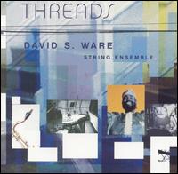 Threads von David S. Ware