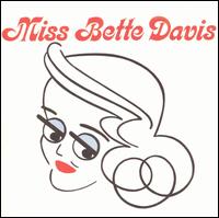 Miss Bette Davis von Bette Davis