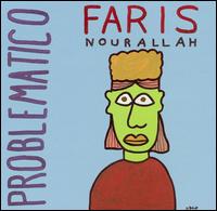 Problematico von Faris Nourallah