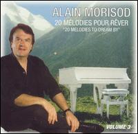 20 Melodies Pour Rever, Vol. 3 von Alain Morisod