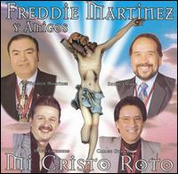 Mi Cristo Roto von Freddie Martínez