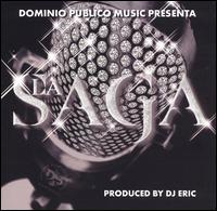 Saga von DJ Eric