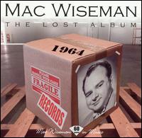 Lost Album von Mac Wiseman