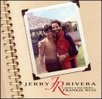 Tributo a Frankie Ruiz von Jerry Rivera