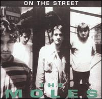 On the Street von The Moles