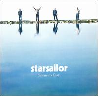 Silence Is Easy von Starsailor