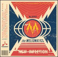 New Infection von The Melismatics