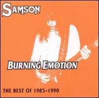 Burning Emotion: The Best of Samson 1985-1990 von Samson