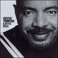 Joyful Noise von Chester Thompson