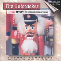 Tchaikovsky: Nutcracker (Highlights) (DVD Audio) von Pyotr Il'yich Tchaikovsky