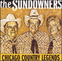 Chicago Country Legends von The Sundowners