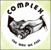 Way We Feel von Complex