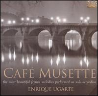 Cafe Musette von Enrique Ugarte