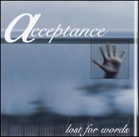 Lost for Words von Acceptance