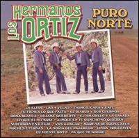 Puro Norte von Hermanos Ortiz