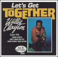 Let's Get Together von Willie Clayton