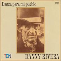 Danza Para Mi Pueblo von Danny Rivera