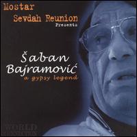 Gypsy Legend von Saban Bajramovic