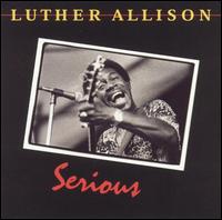 Serious von Luther Allison