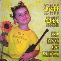 Will Work for Diapers von Jeff Ott